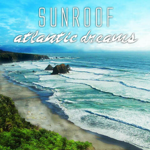 Atlantic Dreams - Single