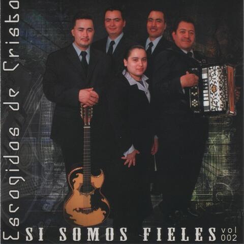 Si Somos Fieles