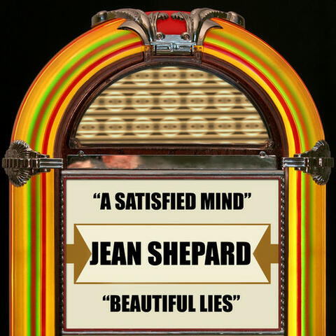 A Satisfied Mind / Beautiful Lies