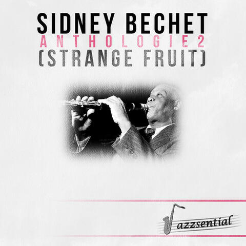 Anthologie 2 (Strange Fruit) [Live]