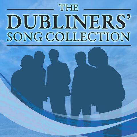 The Dubliners' Song Collection