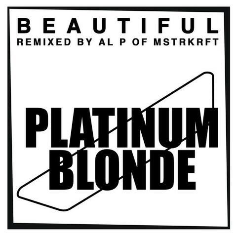 Beautiful (Al P of MSTRKRFT Remix) - Single