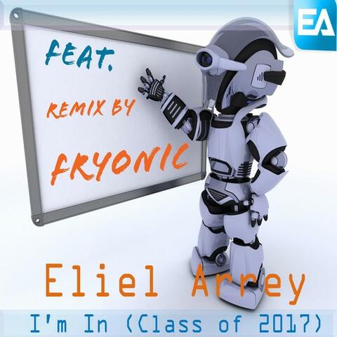 I'm in (Class of 2017) - Single