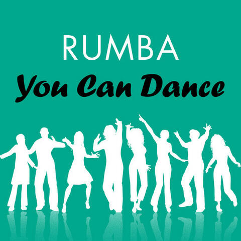 Rumba: You Can Dance