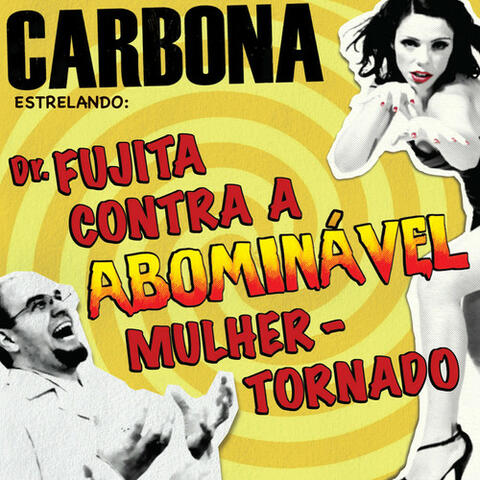 Dr. Fujita Contra a Abominável Mulher-Tornado