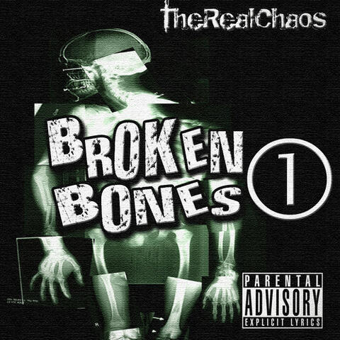 Broken Bones 1