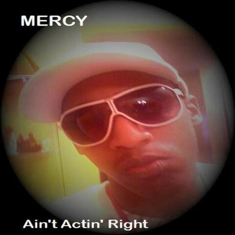 Ain't Actin' Right