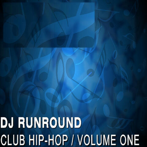 Club Hip-Hop Volume One