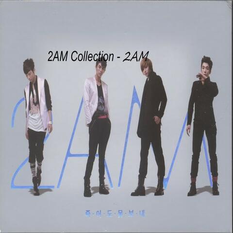 2AM Collection