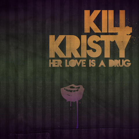 Her Love Is A Drug