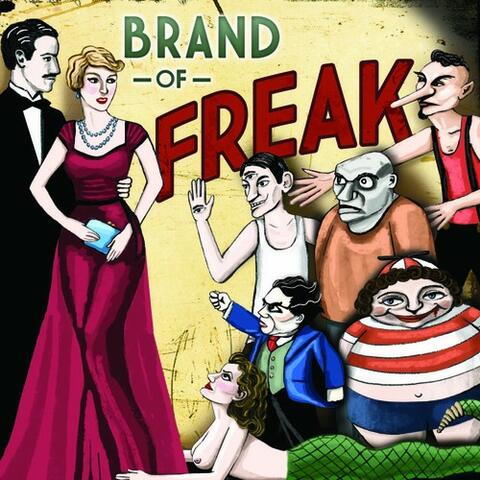 Brand Of Freak