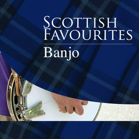 Scottish Favourites - Banjo