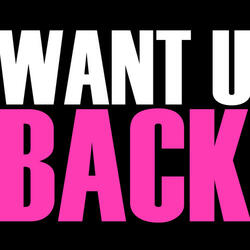 Want U Back (Origionally Performed by Cher Lloyd) [Karaoke Version]