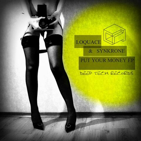 Put Your Money EP