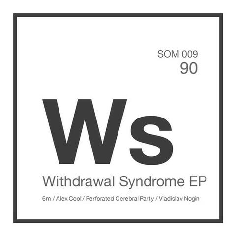 Withdrawal Syndrome EP