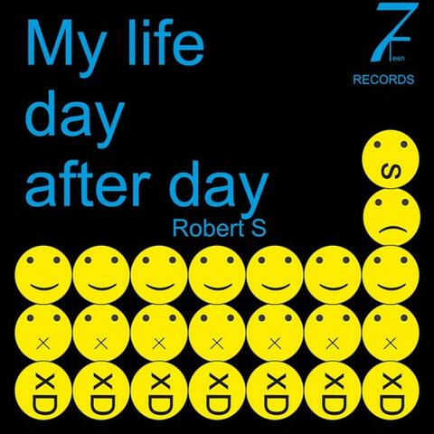 My Life Day After Day