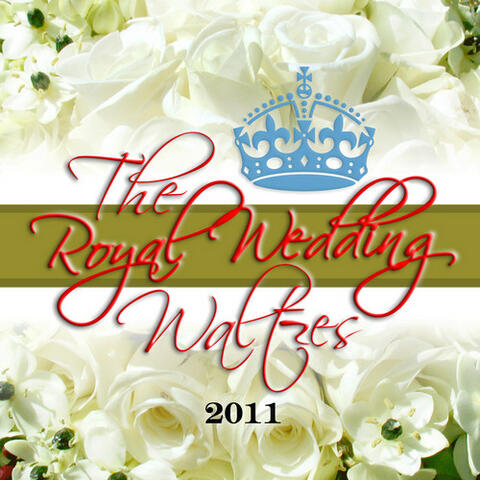 The Royal Wedding Waltzes (2011)