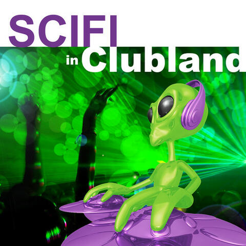 Scifi in Clubland