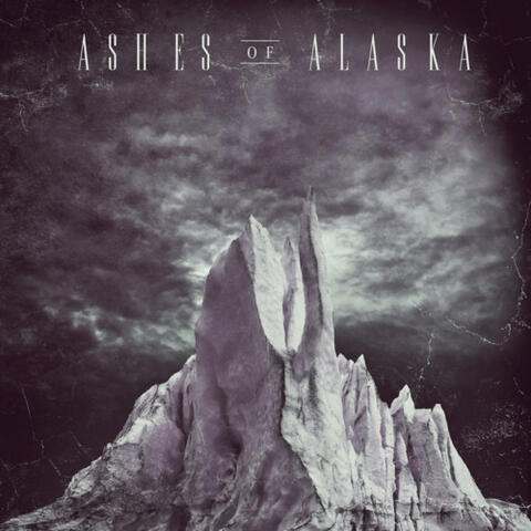 Ashes of Alaska