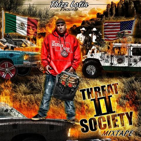 Threat II Society