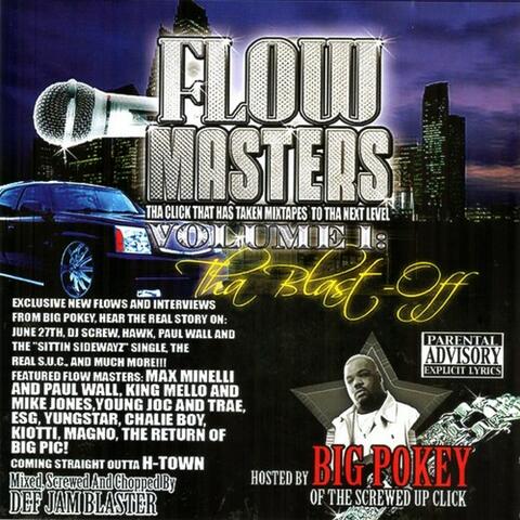 Flow Masters Volume 1 : The Blast Off