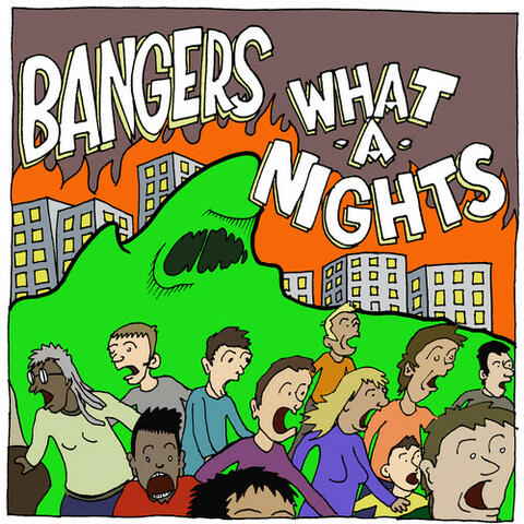 Bangers/ What-A-Nights