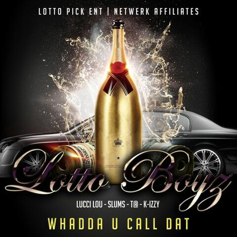 LOTTO BOYZ
