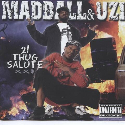 21 Thug Salute
