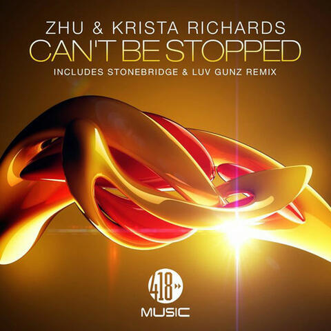 Can't Be Stopped (Remixes)