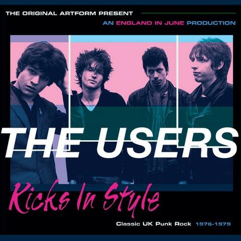Kicks in Style - Classic Uk Punk 1976-1979