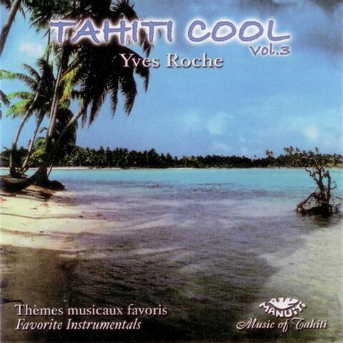 Tahiti Cool Vol 3