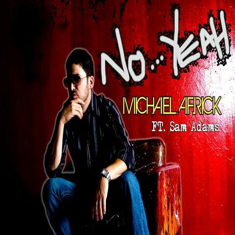 No...Yeah (feat. Sam Adams) - Single