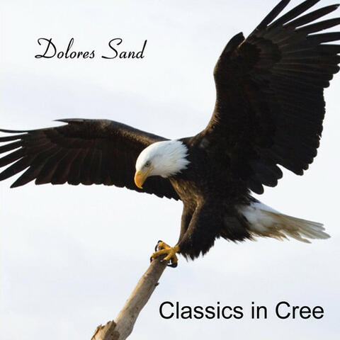 Classics in Cree