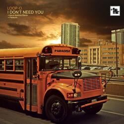 I Don't Need You