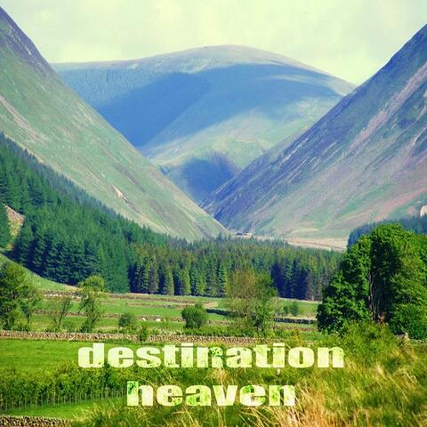 Destination Heaven