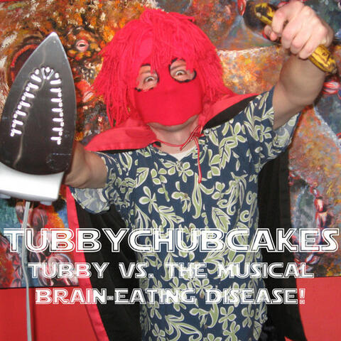 Tubby Versus The Musical Brain-Eating Disease!