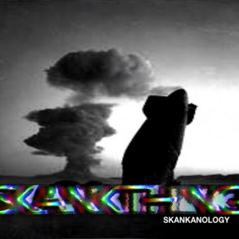 Skankanology