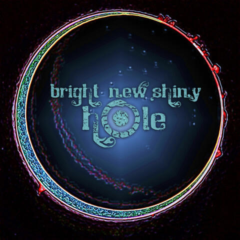 Bright New Shiny Hole - EP