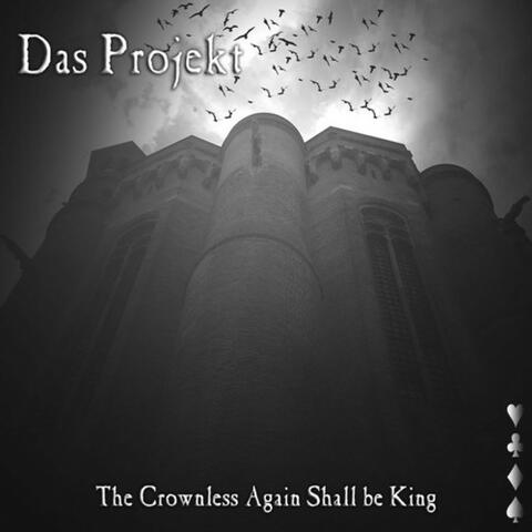 The Crownless Again Shall Be King