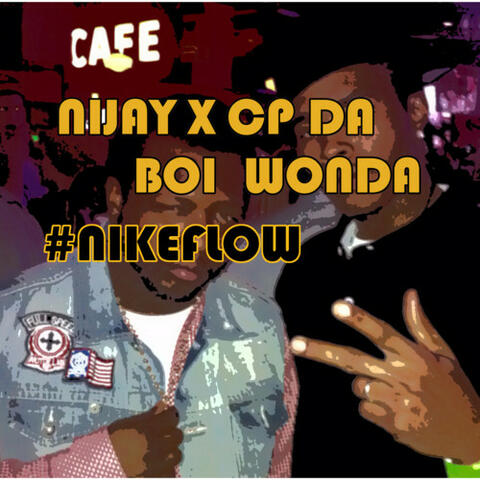 Nike Flow (feat C.P. Da Boi Wonda) - Single