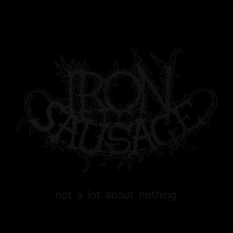 Not a Lot About Nothing