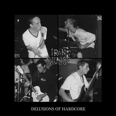 Delusions of Hardcore - EP