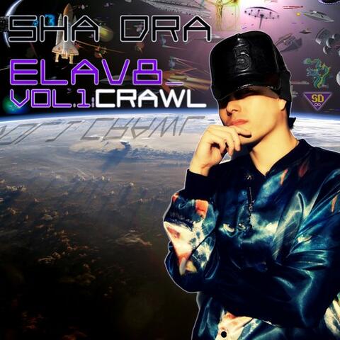 Elav8, Vol.1 : Crawl - EP