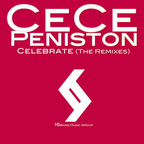 Celebrate (The Remixes) - EP