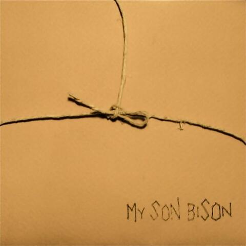 My Son Bison - EP