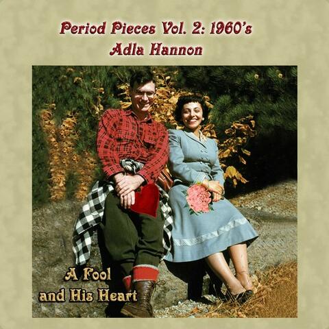 Period Pieces Vol. 2: Adla Hannon-1960's