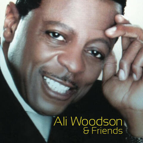 Ali Woodson & Friends