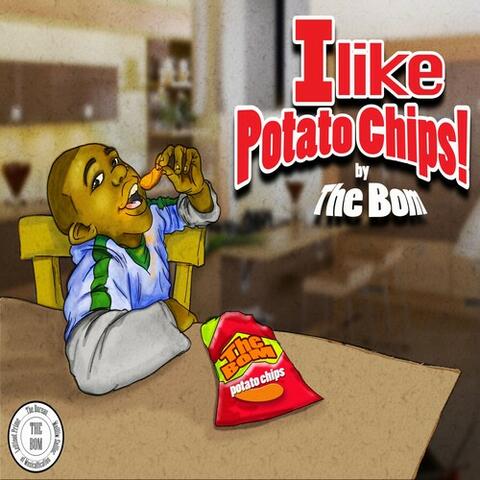 I Like Potato Chips (feat. Hunnye B) - Single