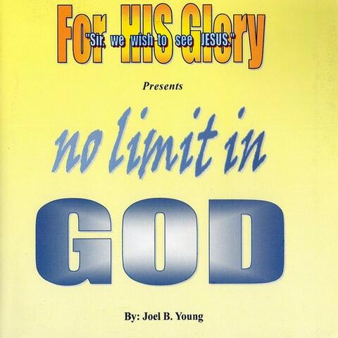 No Limit In GOD