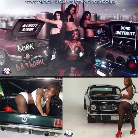 Donk N Da Trunk